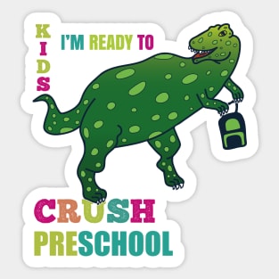 Kids I'm Ready To Crush Preschool Sticker